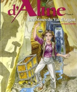 Les aventures d'Aline Tome 6