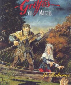 Les Griffes du Marais Tome 1
