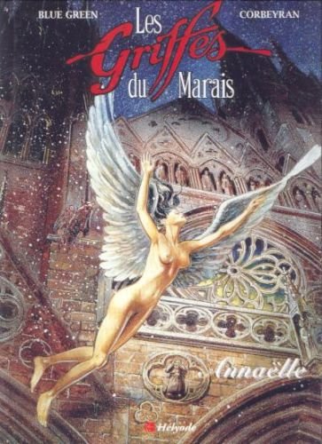 Les Griffes du Marais Tome 2