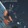 La Guerre éternelle