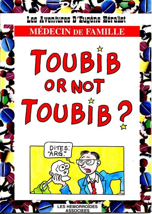Les aventures d'Eugène Héralist, médecin de famille Tome 1