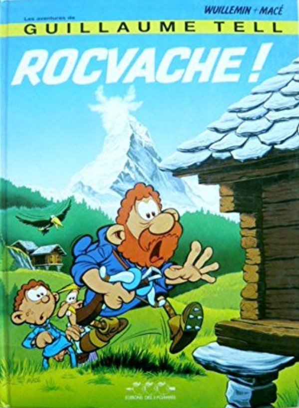 Les aventures de Guillaume Tell Tome 5