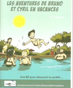 Les aventures de Bruno et Cyril en vacances
