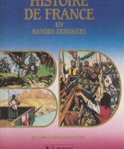Histoire de France en bandes dessinées Tome 3