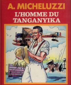 L'Homme du Tanganyika / Tanganyika