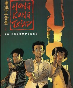 Hong Kong Triad Tome 2
