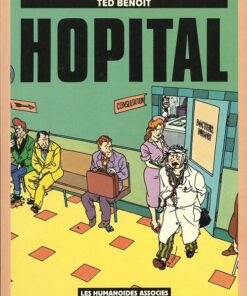 Hopital Tome 1