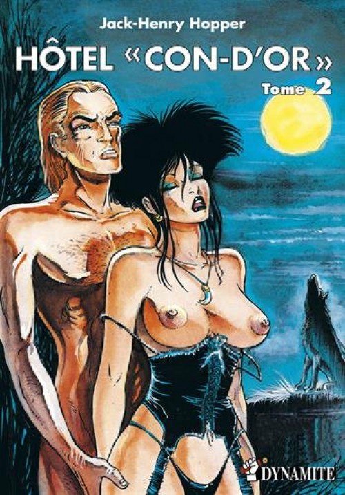Hôtel "Con-D'Or" Tome 2