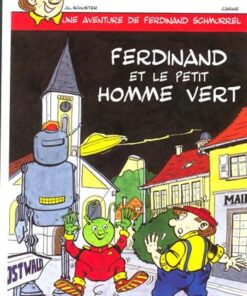Les aventures de Ferdinand Schmurrel Tome 3