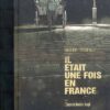 Il était une fois en France Tome 3
