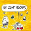 Ils sont moches