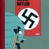 J'ai tué Adolf Hitler