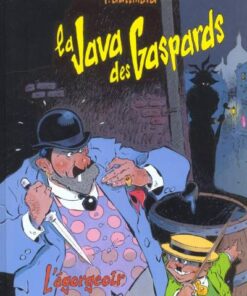La Java des Gaspards Tome 1