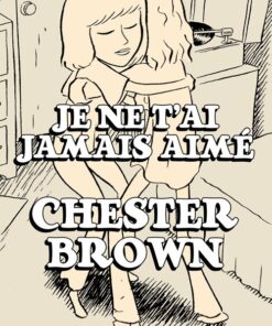 Je ne t'ai jamais aimé