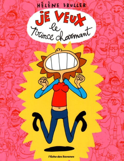 Je veux le prince charmant Tome 1