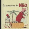 Les aventures de Mâli