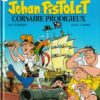 Jehan Pistolet Tome 1