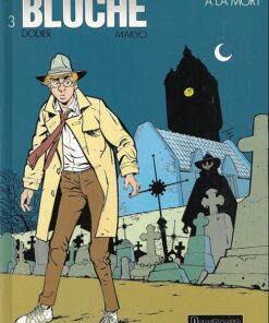 Jérôme K. Jérôme Bloche Tome 3