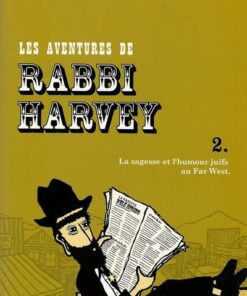 Les aventures de Rabbi Harvey Tome 2