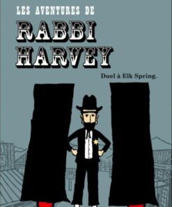 Les aventures de Rabbi Harvey Tome 3