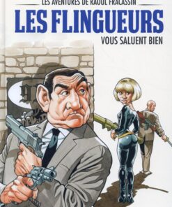Les aventures de Raoul Fracassin Tome 2