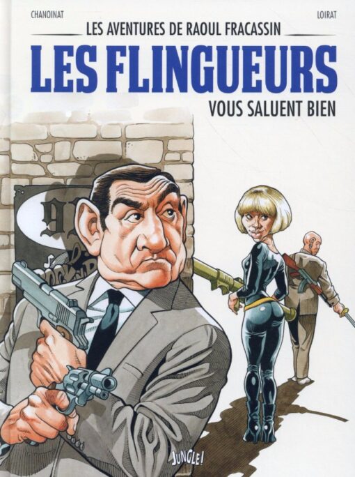 Les aventures de Raoul Fracassin Tome 2