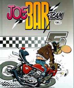 Joe Bar Team Tomes 5 et 6