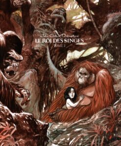 John Arthur Livingstone - Le Roi des singes Tome 2