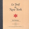 Le Juif de New York Le Juif de New York