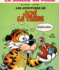 La Jungle en folie Tome 1