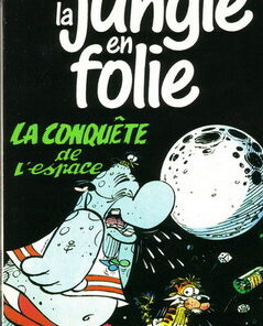 La Jungle en folie Tome 3