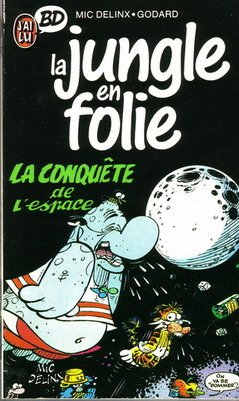 La Jungle en folie Tome 3