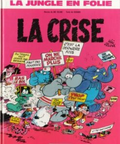 La Jungle en folie Tome 6