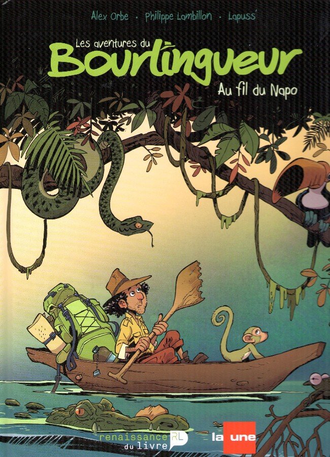 Les aventures du Bourlingueur Tome 1