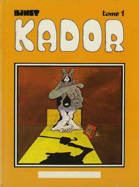 Kador Tome 1