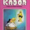 Kador Tome 1