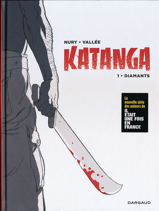 Katanga Tome 1