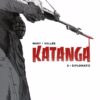 Katanga Tome 3
