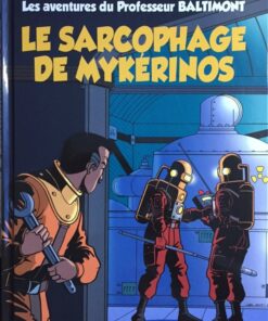 Les aventures du Professeur Baltimont Tome 1