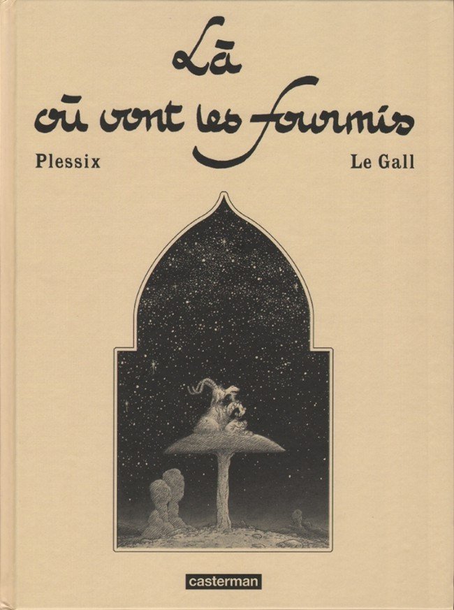 Là où vont les fourmis