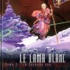 Le Lama blanc Tome 2