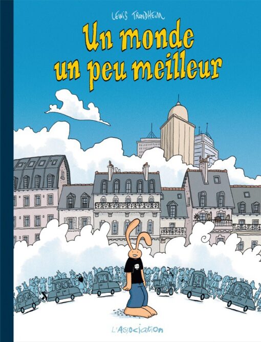Les nouvelles aventures de Lapinot Tome 1