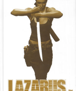 Lazarus Tome 1