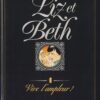 Liz et Beth Tome 4