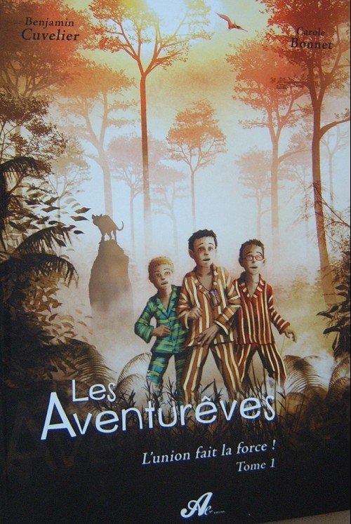 Les Aventurêves Tome 1