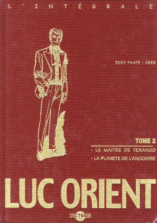Luc Orient L'Intégrale Tome 2