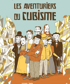 Les Aventuriers du Cubisme