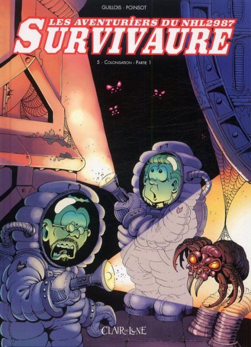 Les Aventuriers du NHL2987 Survivaure Tome 5