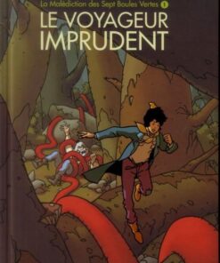 La Malédiction des sept boules vertes Tome 1