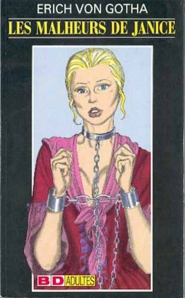 Les malheurs de Janice Tome 1